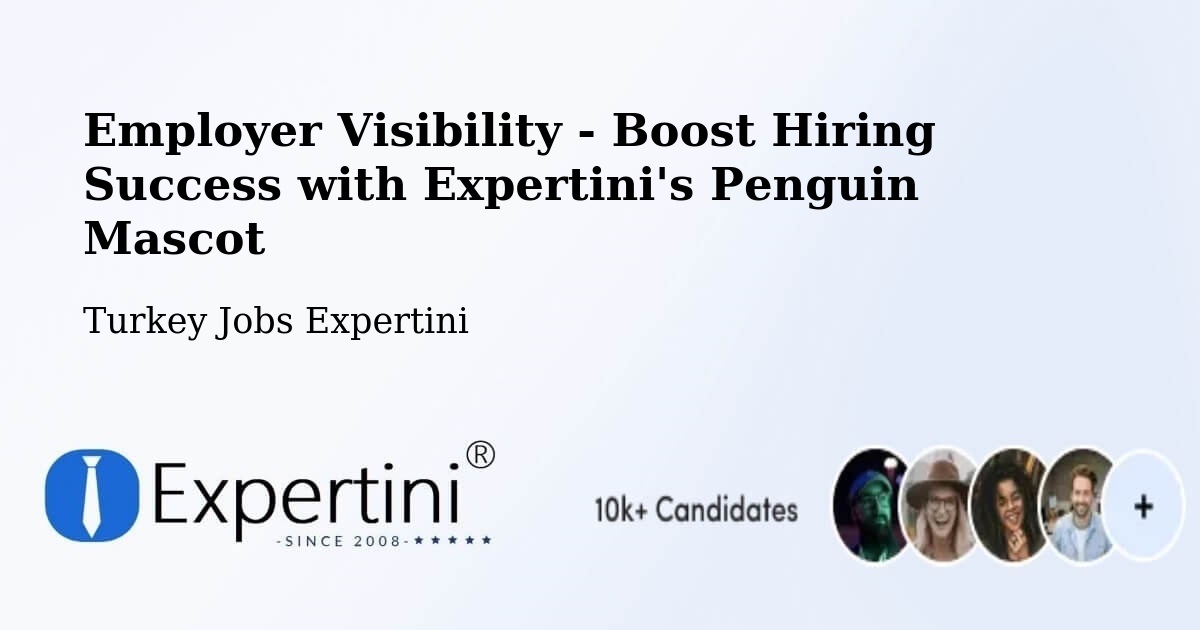 CV and Resume Visibility Optimization – Haberli - Turkey Jobs Expertini